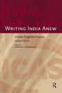 Cover: Writing India Anew - Routledge