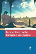 Cover: Perspectives on the European Videogame - Routledge