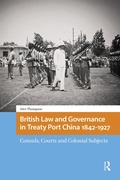 Bild: British Law and Governance in Treaty Port China 1842-1927 - Routledge