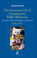 Cover: The Emotional Life of Contemporary Public Memorials - Routledge