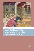 Bild: Saint Anthony's Fire from Antiquity to the Eighteenth Century - Routledge