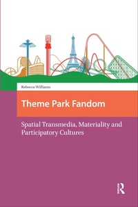 Abbildung von: Theme Park Fandom - Routledge