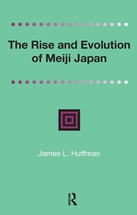 Bild: The Rise and Evolution of Meiji Japan - Routledge