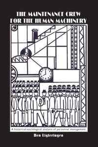 Enlarge image Cover: The Maintenance Crew for the Human Machinery - Routledge