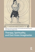 Cover: Therapy, Spirituality, and East Asian Imaginaries - Routledge
