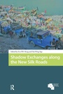 Cover: Shadow Exchanges along the New Silk Roads - Routledge