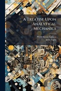 Cover: A Treatise Upon Analytical Mechanics - Hutson Street Press
