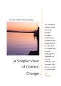 Cover: A Simpler View of Climate Change - Lulu.com