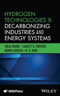 Cover: Hydrogen Technologies in Decarbonizing Industries and Energy Systems - Wiley-IEEE Press