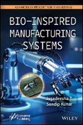 Cover: Bio-Inspired Manufacturing Systems - Wiley-Scrivener