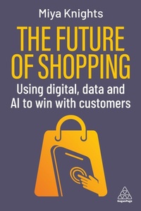 Enlarge image Cover: The Future of Shopping - Kogan Page Ltd