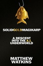 Cover: SolidGoldMagikarp - Weidenfeld and Nicholson