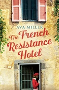 Cover: The French Resistance Hotel - Hodder & Stoughton