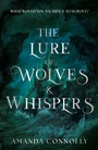 Cover: The Lure of Wolves and Whispers - Hodderscape