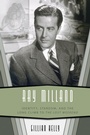 Cover: Ray Milland - University of Pennsylvania Press, Inc.