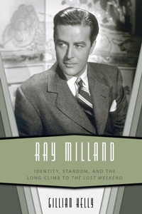 Enlarge image Cover: Ray Milland - University of Pennsylvania Press, Inc.