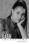Cover: Julie Dash - University of Pennsylvania Press, Inc.