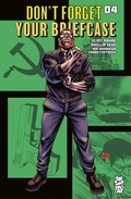 Cover: Don't Forget Your Briefcase #4 - Simon + Schuster LLC