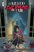 Cover: It Killed Everyone But Me #2 - Simon + Schuster LLC