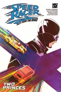 Enlarge image Cover: Speed Racer: Tales from the Road - Two Princes - Simon + Schuster LLC