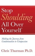 Cover: Stop Shoulding All Over Yourself - Kharis Publishing