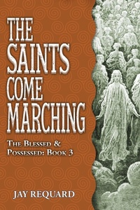 Enlarge image Cover: The Saints Come Marching - Falstaff Books, LLC