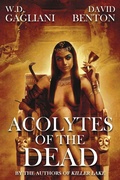 Cover: Acolytes of the Dead - JOURNALSTONE