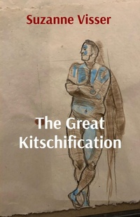 Enlarge image Cover: The Great Kitschification - Clear Mind Press