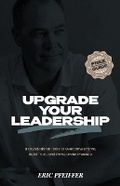 Cover: Upgrade Your Leadership - Gravitas House