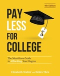 Cover: Pay Less for College - College Admissions HQ