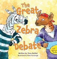 Enlarge image Cover: The Great Zebra Debate - Miriam Laundry Publishing