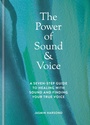 Cover: The Power of Sound & Voice - Godsfield Press