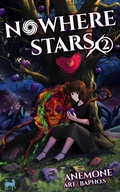Cover: Nowhere Stars: Vol. 2 (Light Novel) - Timeless Wind Publishing