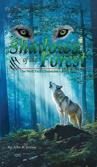 Enlarge image Cover: Wolf Packs Shadows of the Forest - Leavitt Peak Press