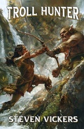Cover: Troll Hunter - Cannon Publishing LLC