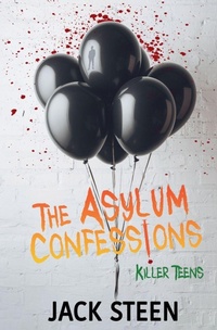 Enlarge image Cover: The Asylum Confessions - Deathbed Publishing