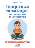 Abbildung von: Eduquer au numérique par les émotions et la perception - Ker