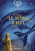 Cover: Le Voyage d'Aell - Planete Rebelle