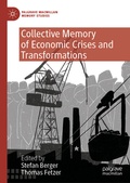Cover: Collective Memory of Economic Crises and Transformations - Palgrave Macmillan