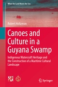 Cover: Canoes and Culture in a Guyana Swamp - Springer