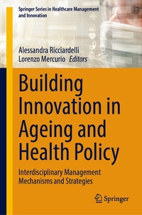 Enlarge image Cover: Building Innovation in Ageing and Health Policy - Springer
