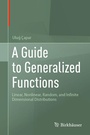 Cover: A Guide to Generalized Functions - Birkhäuser