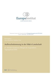 Abbildung von: Aufbruchstimmung in der M&A-Landschaft - EIZ Publishing
