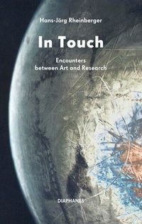 Enlarge image Cover: In Touch: Encounters between Art and Research - Diaphanes