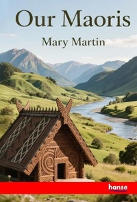 Enlarge image Cover: Our Maoris - Hansebooks