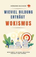 Bild: Wieviel Bildung erträgt Wokismus - tredition