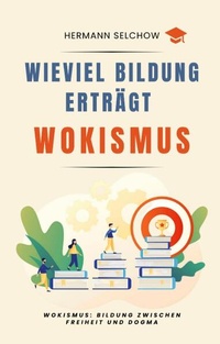 Bild: Wieviel Bildung erträgt Wokismus - tredition