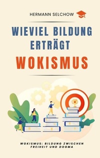 Bild: Wieviel Bildung erträgt Wokismus - tredition