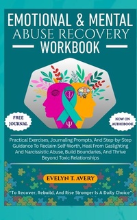 Abbildung von: EMOTIONAL & MENTAL ABUSE RECOVERY WORKBOOK - Evelyn-Guide-Books Publications