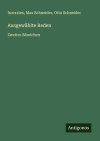 Enlarge image Cover: Ausgewählte Reden - Antigonos Verlag